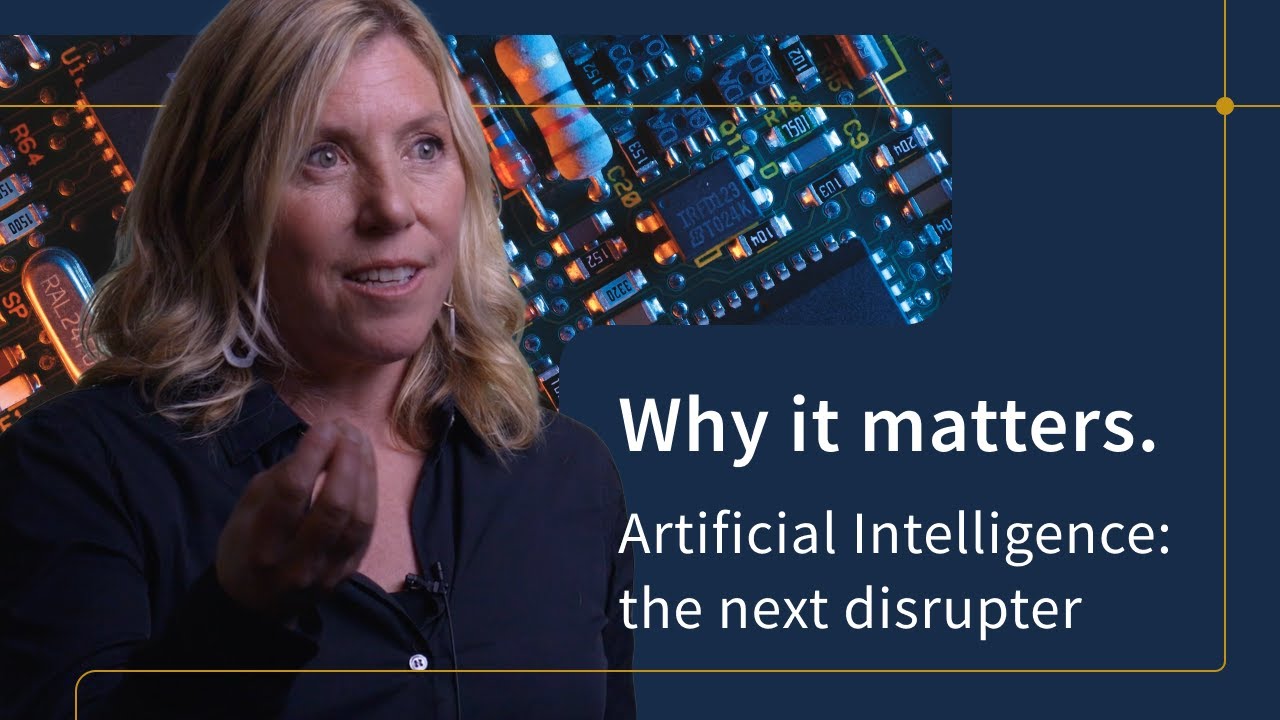 Why it matters. Artificial Intelligence — the next disrupter with Barbara F. Walter