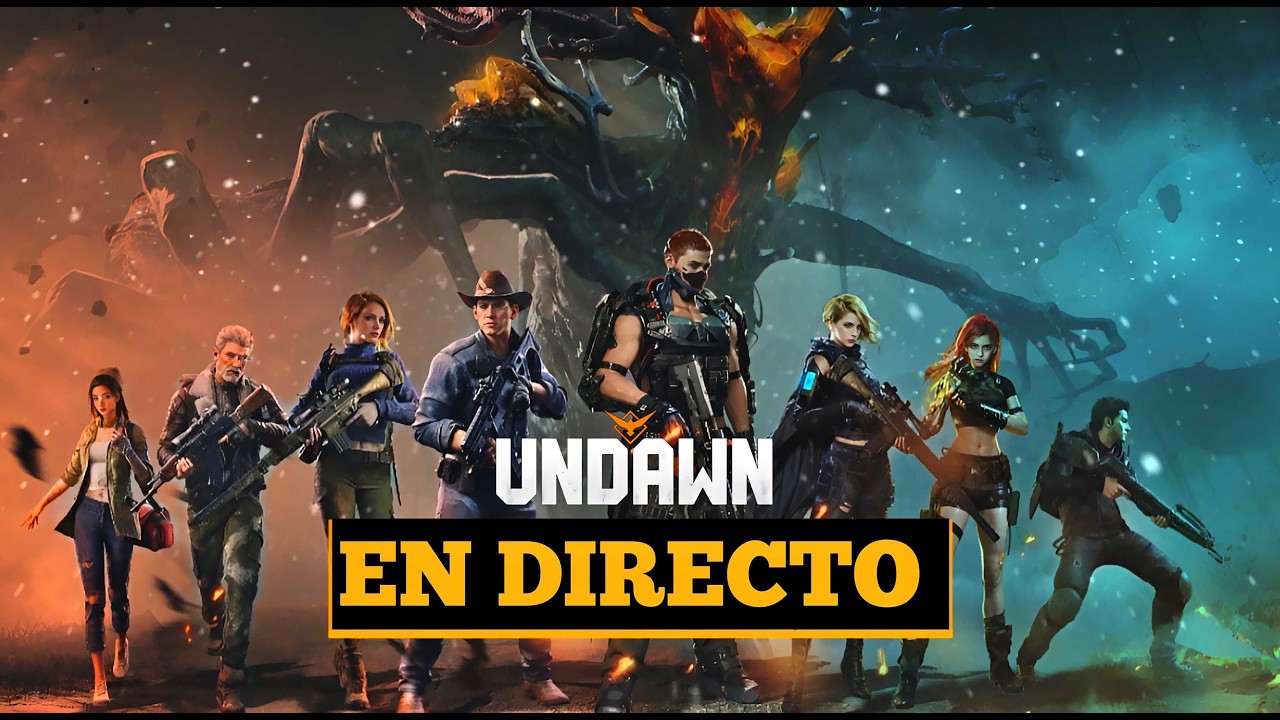 Undawn en DIRECTO! 🔴