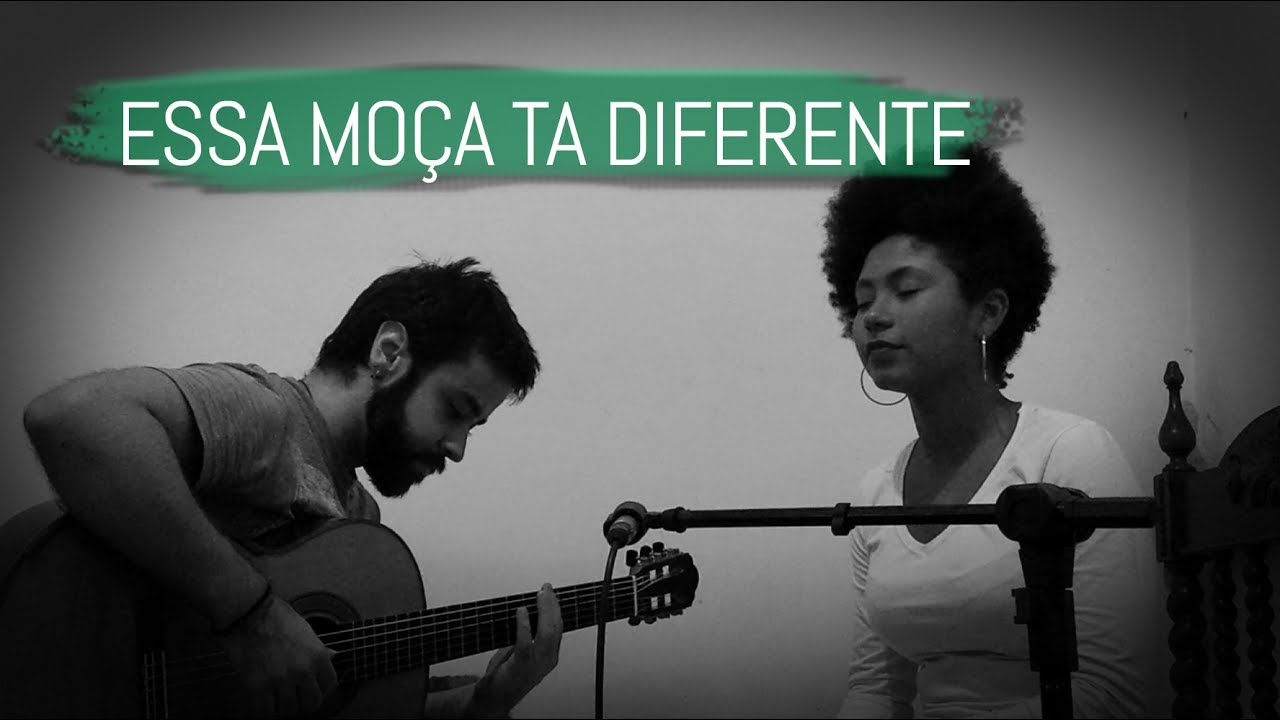 [em casa] ESSA MOÇA TA DIFERENTE