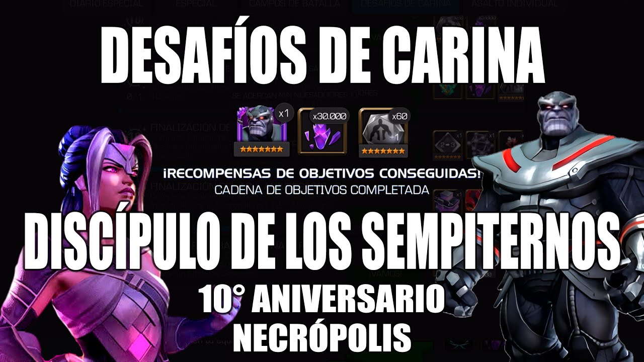 10° Aniversario - Discípulo De Los Sempiternos Desafíos De Carina Thanos Deathless | MCOC Vídeo 1265
