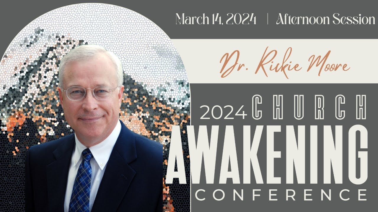 Church Awakening Conference 2024 | RICKIE MOORE