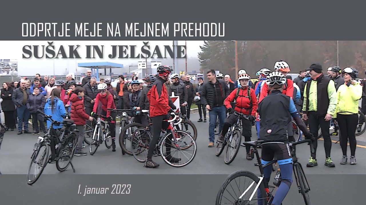 Odprtje meje na Sušaku in Jelšanah, 1. januar 2023