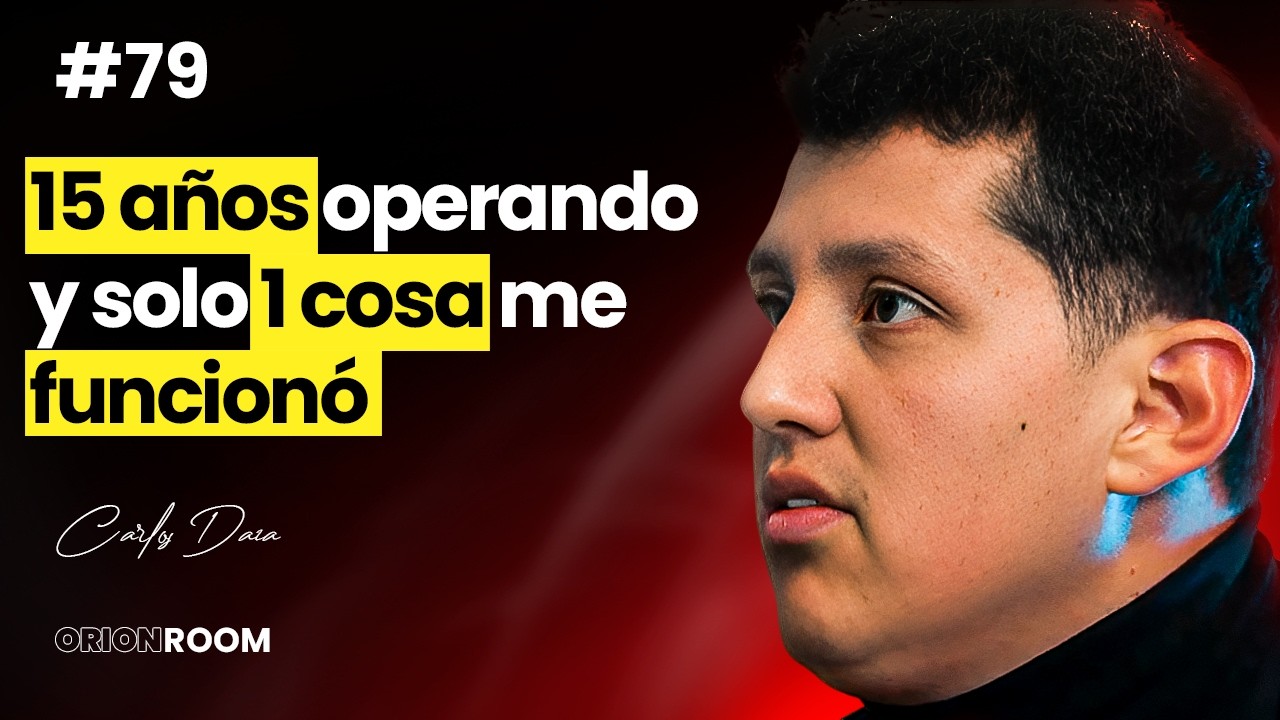 15 Años en Trading: Las Verdades Que No Ves en Redes Sociales | Carlos Daza