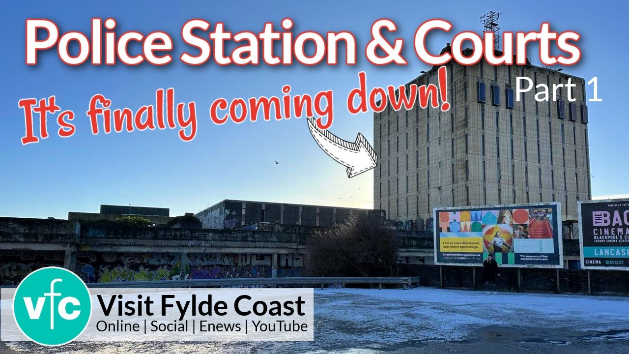 Blackpool's old Police HQ and Courts is FINALLY being DEMOLISHED! Pt 1