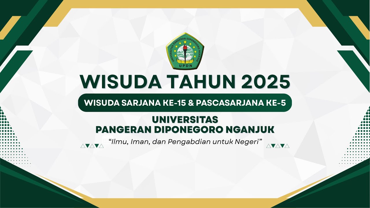 WISUDA SARJANA KE-15 & PASCASARJANA ke-5 UNIVERSITAS PANGERAN DIPONEGORO NGANJUK 25 OKTOBER 2025