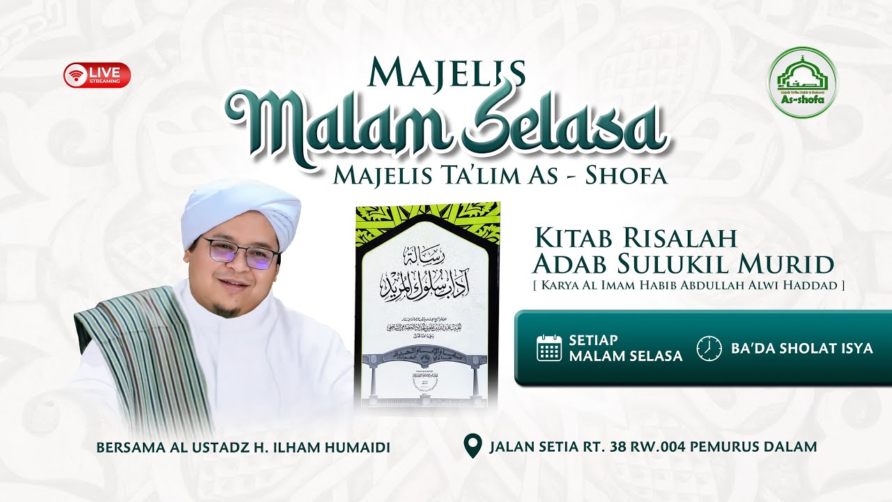 Majelis Malam Selasa | Kitab Risalah Adab Sulukil Murid|Majelis Ta'lim As - Shofa - 22September 2025