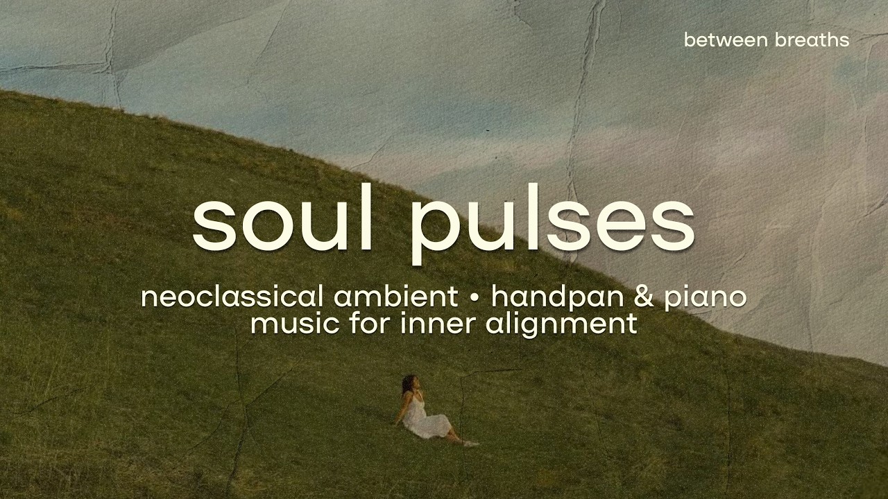 slow focus music | Handpan & Piano