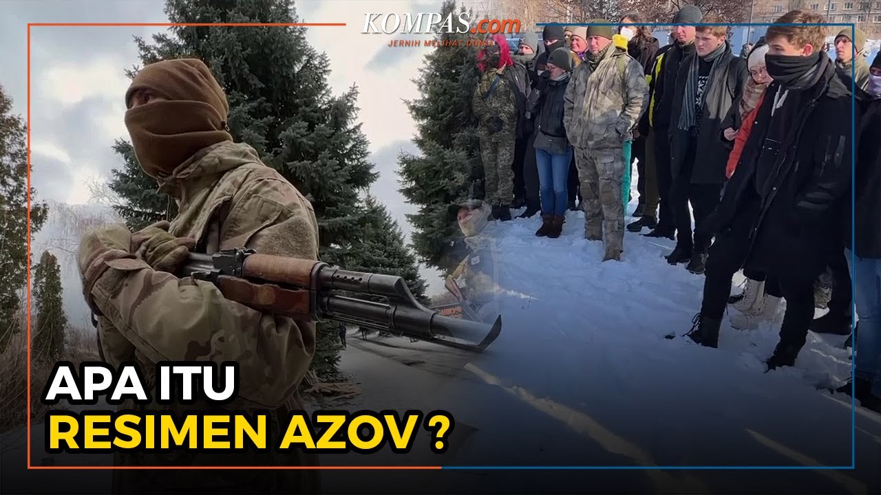 Mengenal Resimen Azov, Kelompok Milisi Ukraina yang Diperangi oleh Rusia