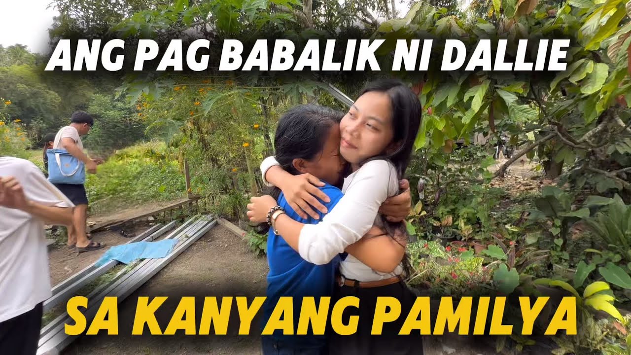 DALLIE NAKAUWI NA SA KANYANG PAMILYA