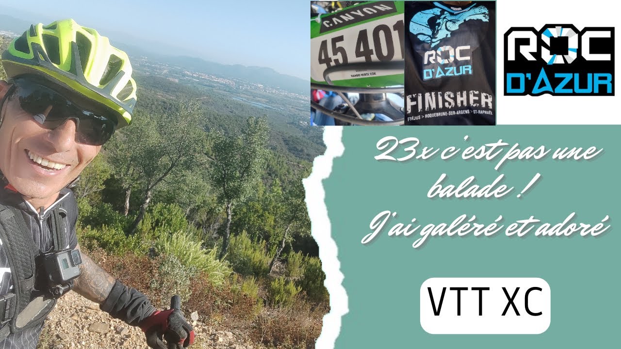 VTTXC | ROC D'AZUR 2023 | 23X | C'EST CHAUD MAIS TOP ! #vttxc #vttmtb #rocdazur