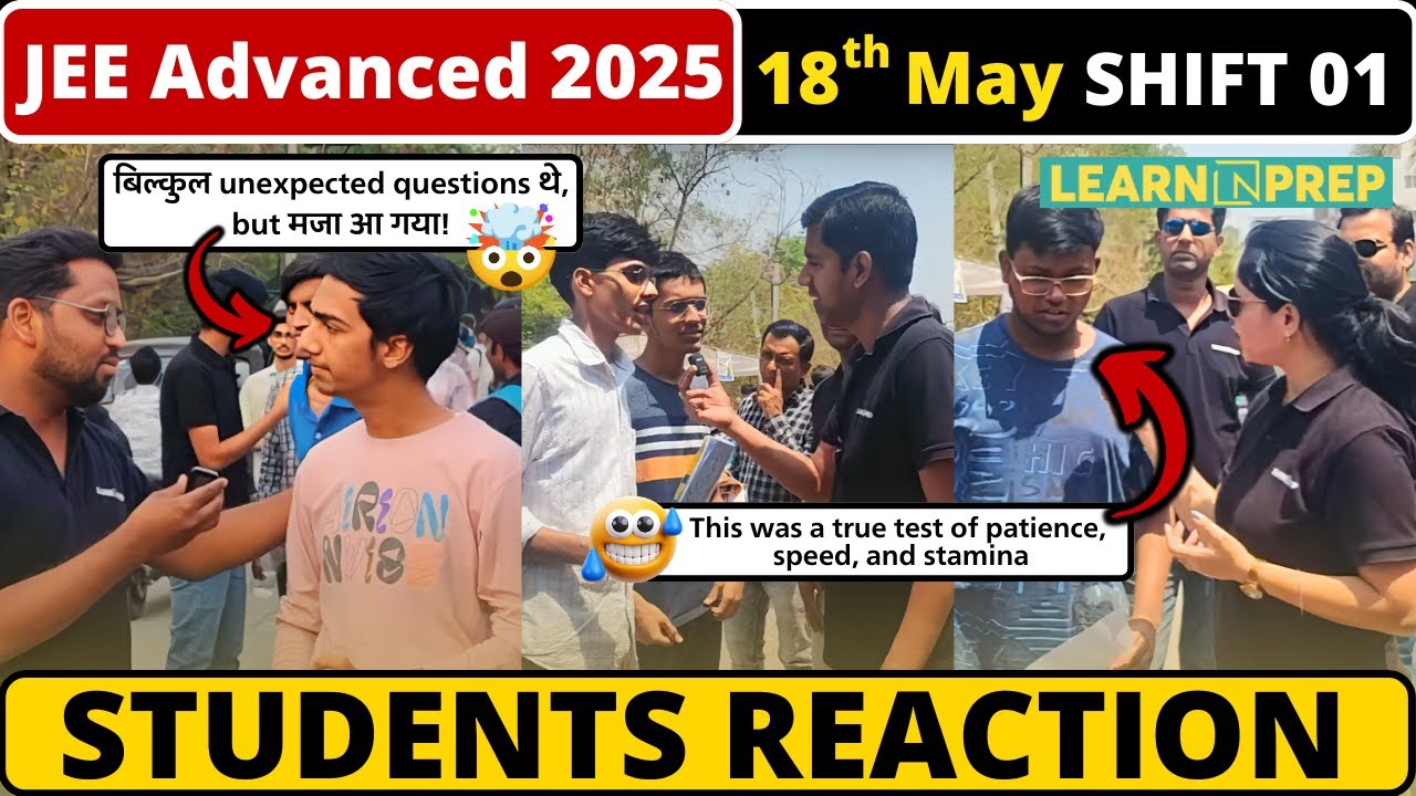 JEE Advanced 2025 Shift 1 Reaction🔥| Students Shocked by Paper Difficulty! #jeeadvanced