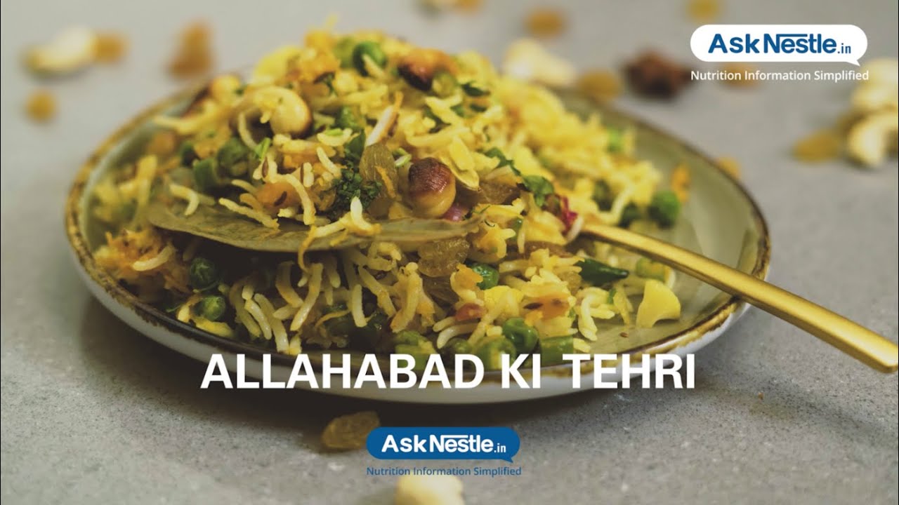 Allahabad Ki Tehri Recipes | Healthy Food Recipes | Ask Nestlé