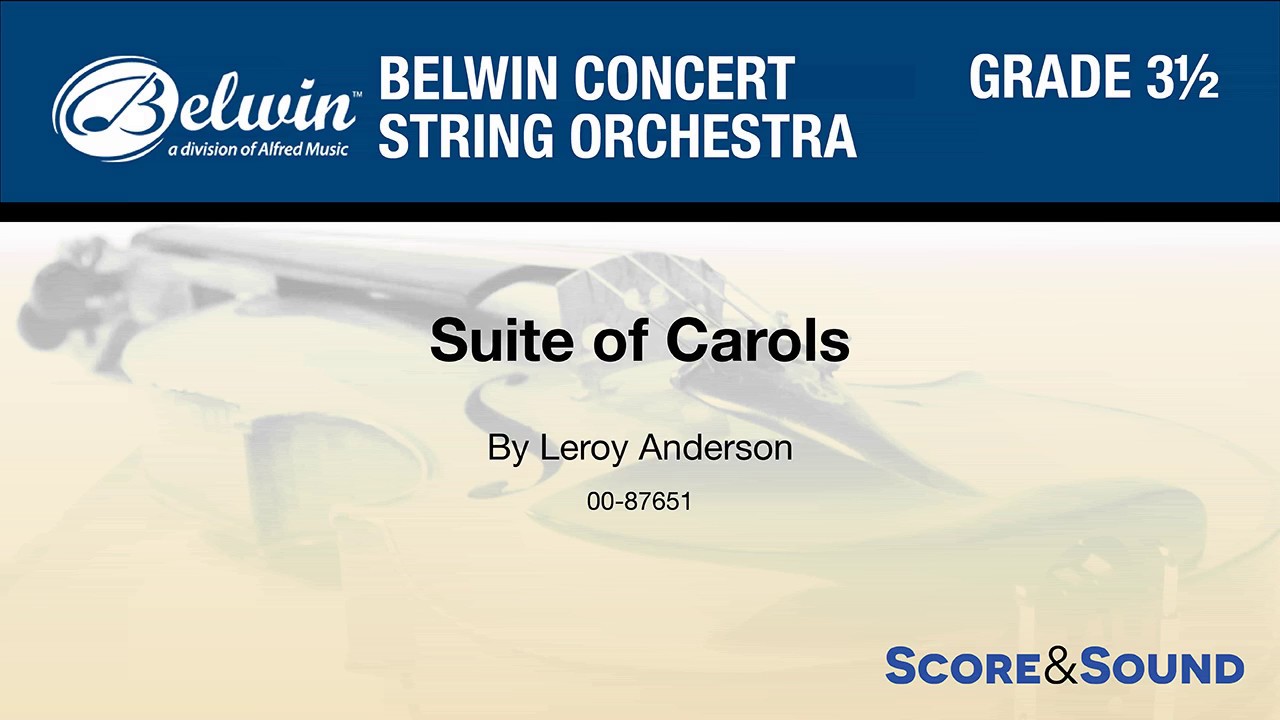 Suite of Carols, by Leroy Anderson – Score & Sound