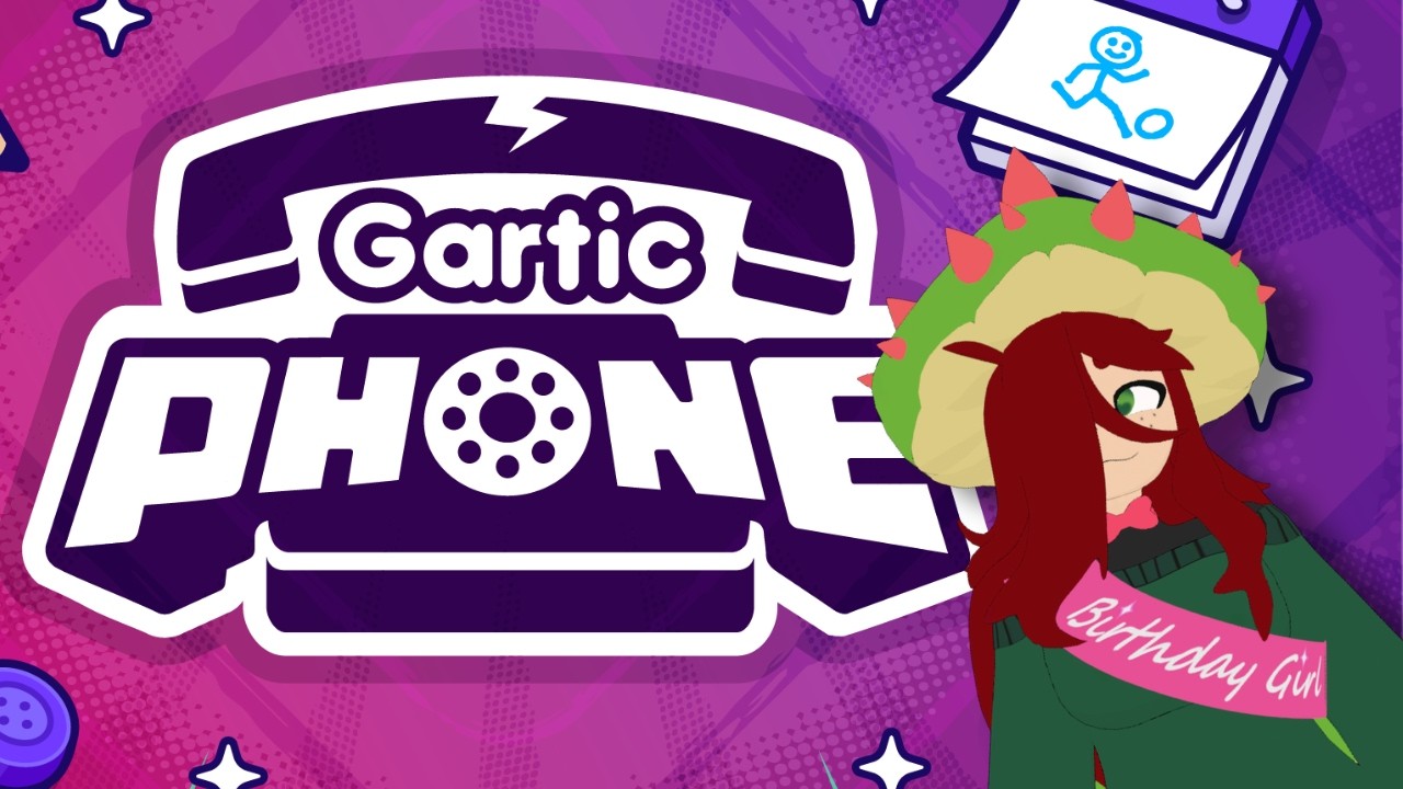 Gartic Phone with Friends for My Birthday! | (Full VOD)