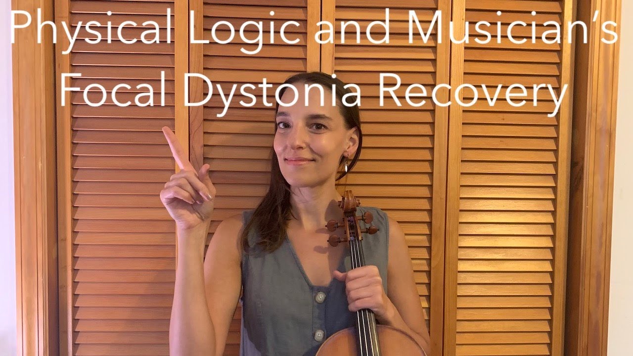 Musician's Focal Dystonia Recovery: What is Physical Logic?
