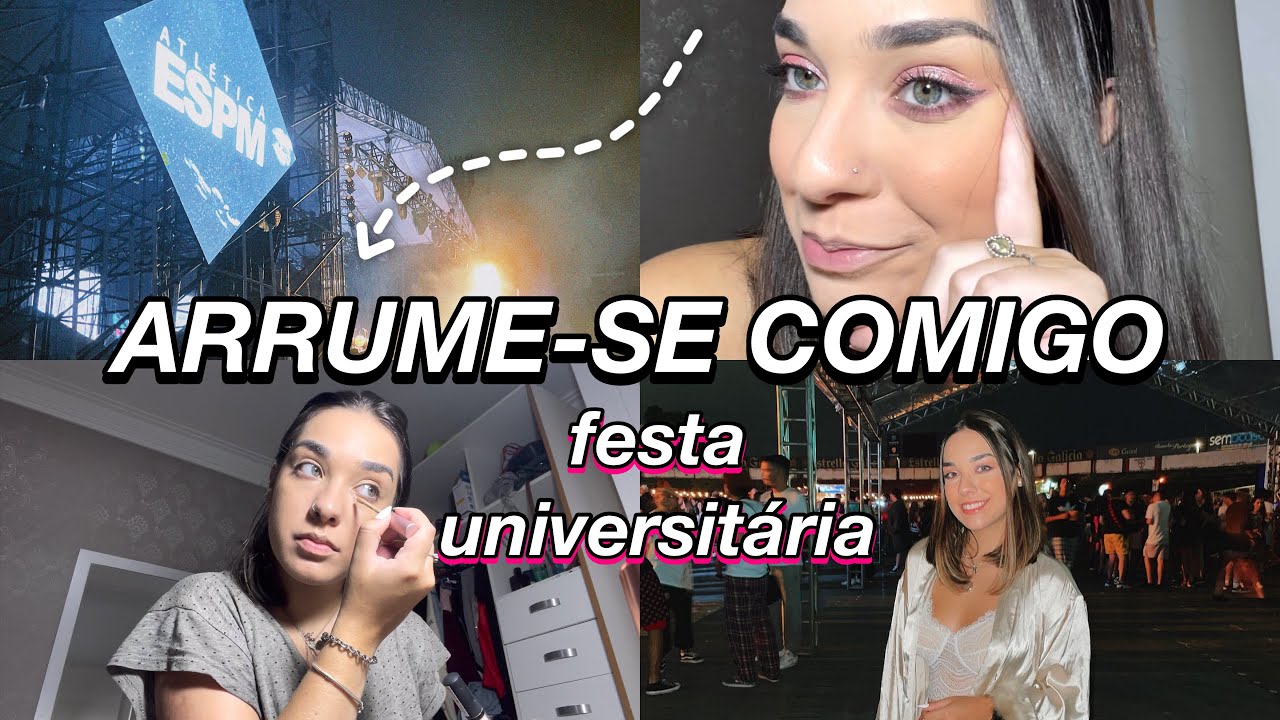arrume-se comigo para uma FESTA UNIVERSITÁRIA + vlog da festa *GET READY WITH ME* | Bruna Barros