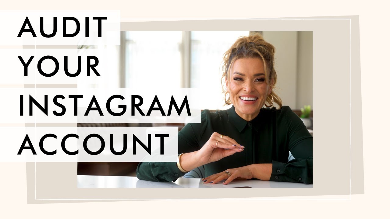 How I&rsquo;d Audit Your Instagram Account