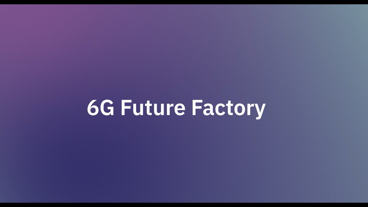 6G Future Factory
