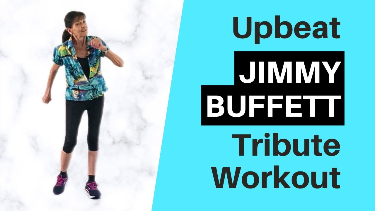 Margaritaville Workout - Jimmy Buffett Tribute! Fun, Upbeat Senior Cardio Exercise