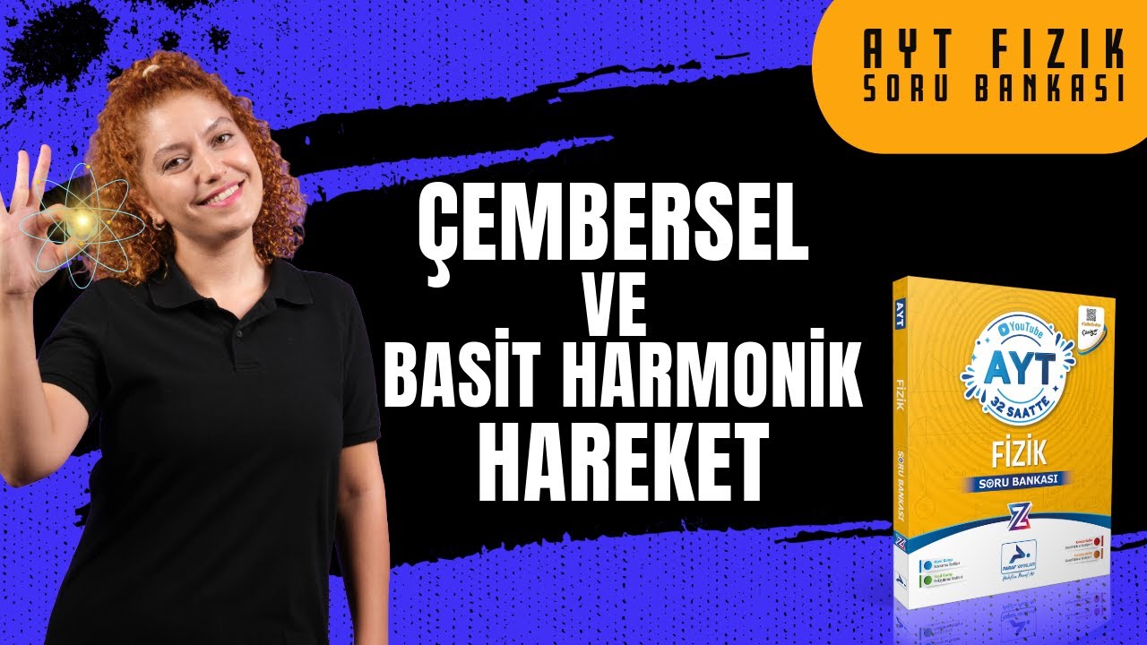 AYT Fizik Çembersel Hareket- Basit Harmonik Hareket Soru Çözümü- 12. Sınıf Fizik- Bölüm 3