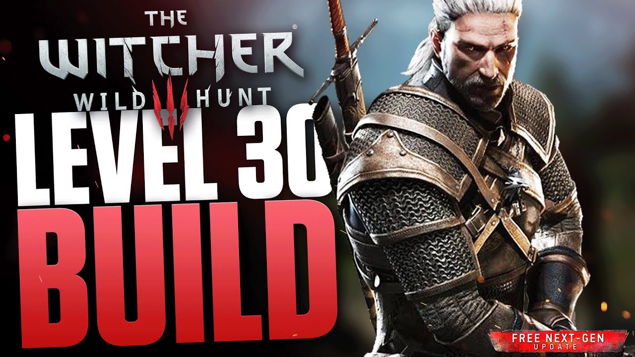 OP EARLY - The Witcher 3 Next Gen LEVEL 30 Build that will DESTROY everything