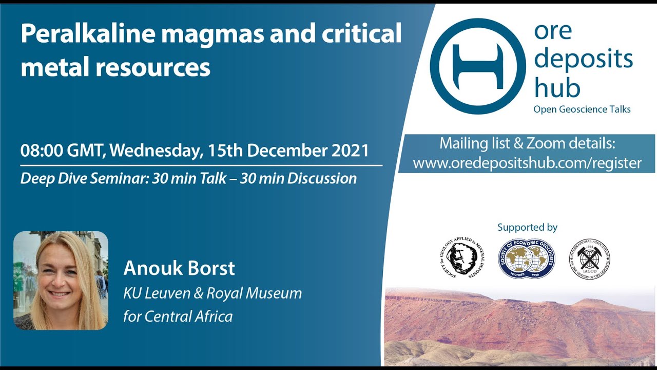 ODH 108 - Anouk Borst - Peralkaline Magmas And Critical Metal Resources