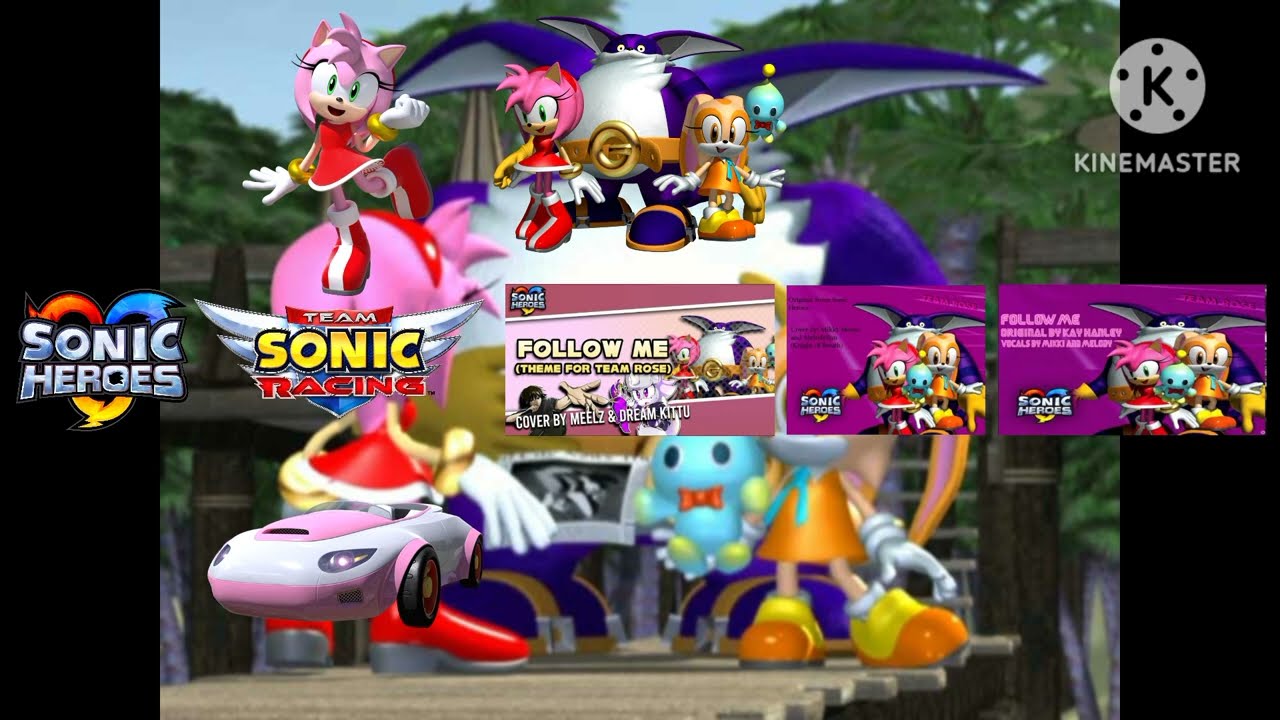 Sonic Heroes - Follow Me (Team Rose's Theme) Mashup