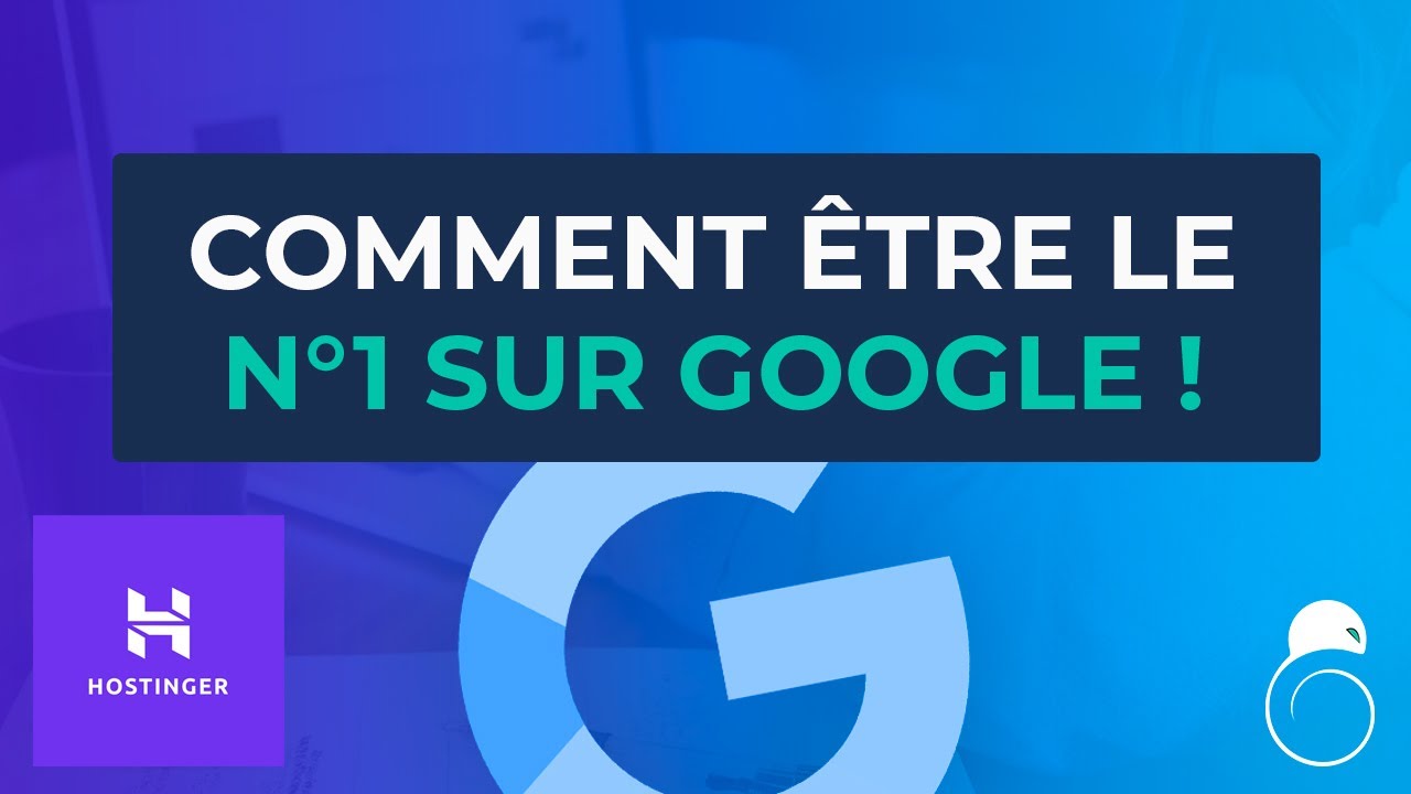 Comment être le N°1 sur Google ! - Hacking SEO