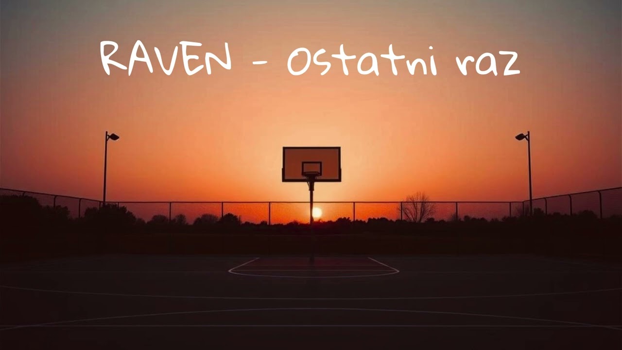 RAVEN - Ostatni raz