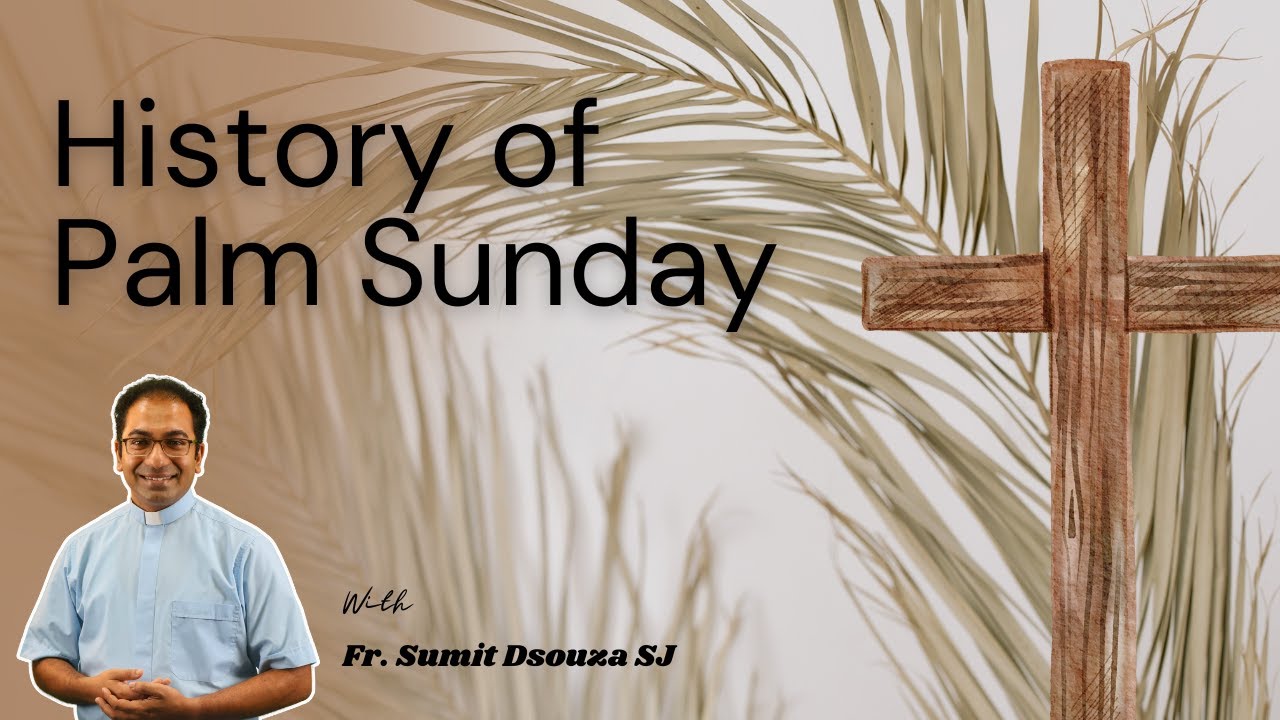 History of Palm Sunday