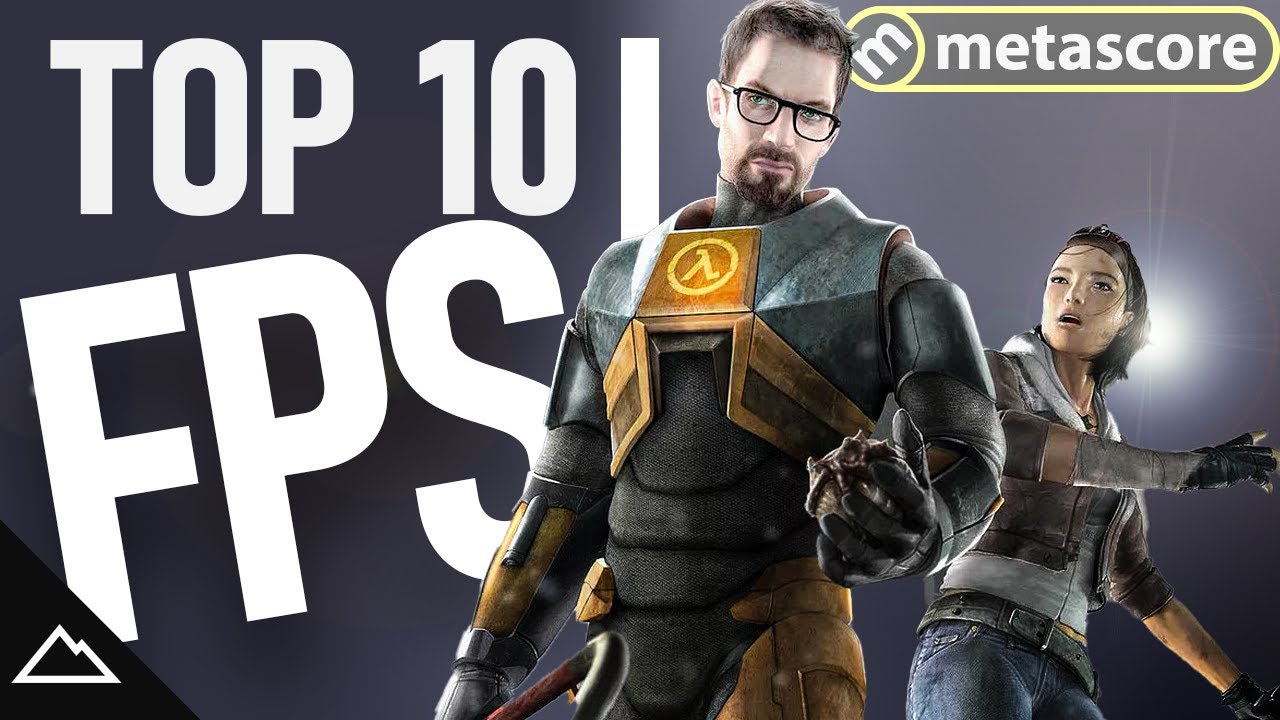 CRITICS CHOICE | Top 10 First Person Shooters