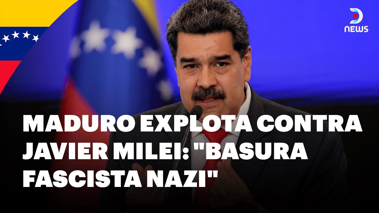 🇻🇪 Polémico ataque de Nicolás Maduro contra el presidente argentino Javier Milei - DNews