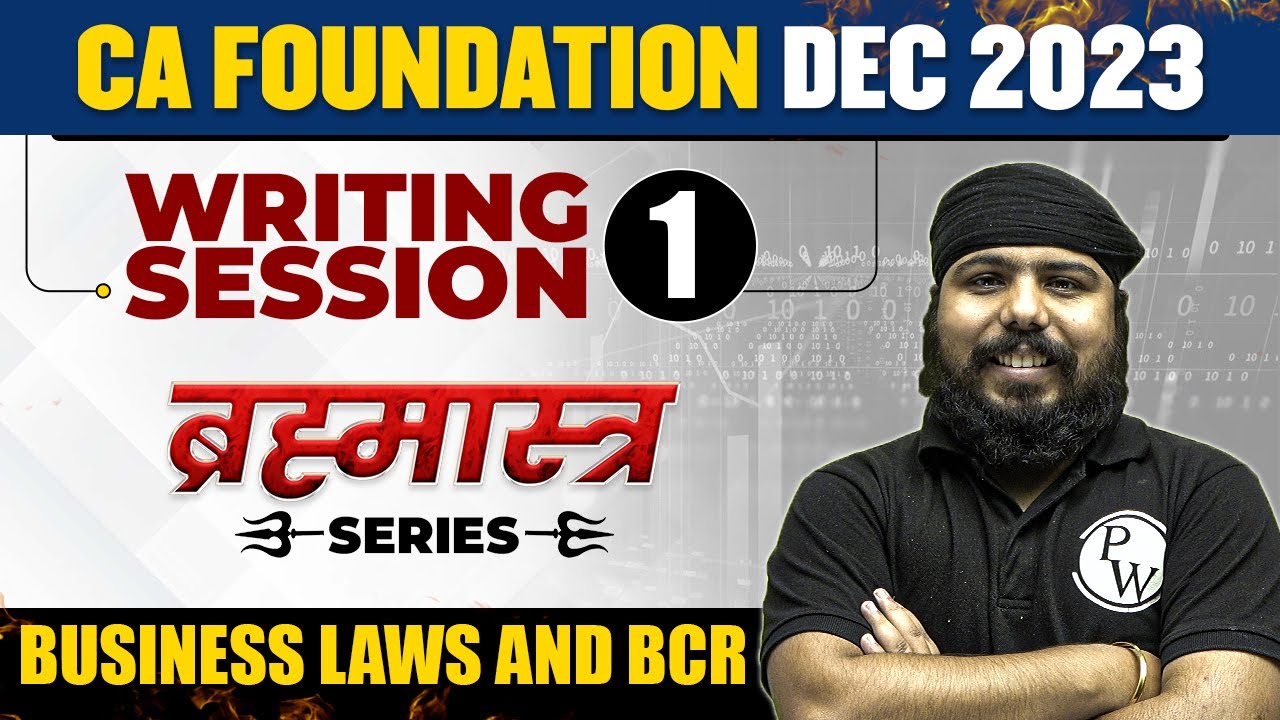 Writing Session - 1 | Business Laws and BCR | Brahmastra Series | CA Wallah by PW