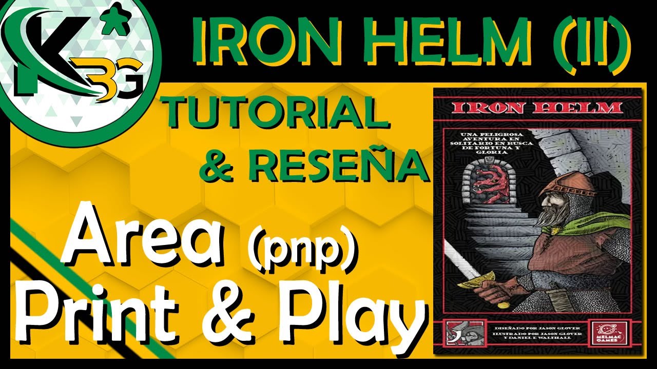 Todo ⚔Iron Helm⚔ Parte 2 | 🔎Tutorial | ✂ Area Print and Play ✂