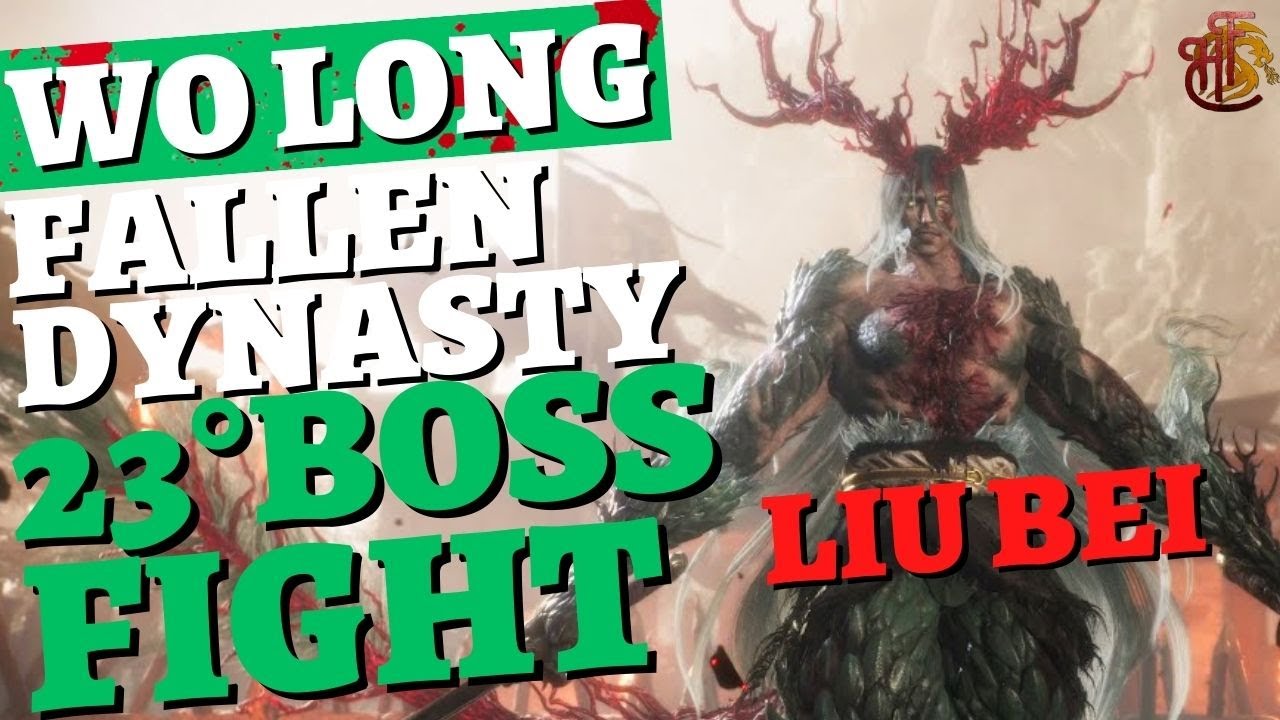 Come battere il Boss LIU BEI Guida Wo Long Fallen Dynasty ITA