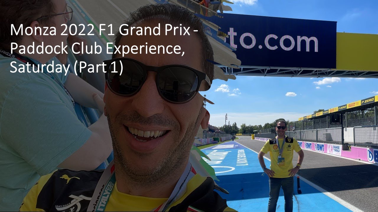 Monza 2022 F1 Grand Prix - Paddock Club Experience, Saturday (Part 1)