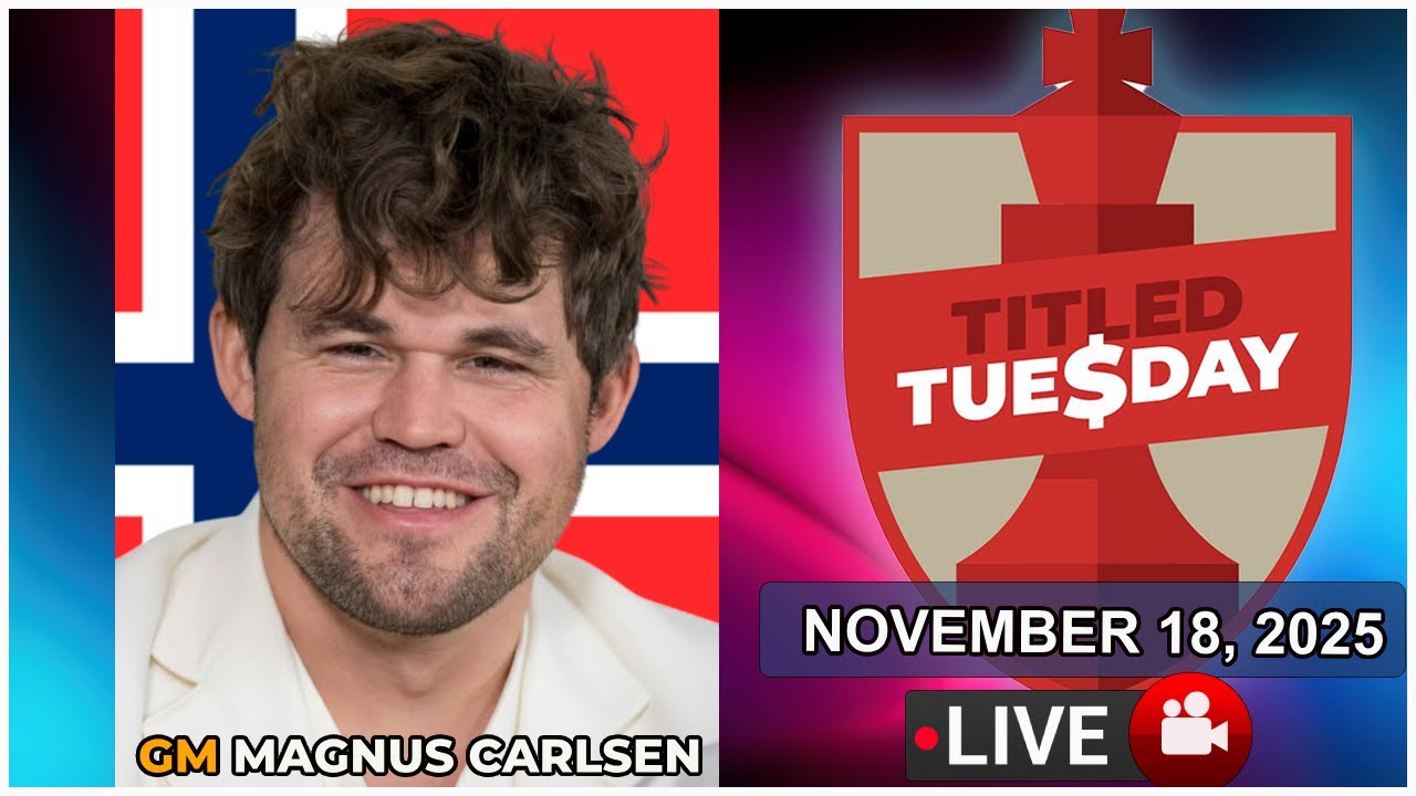 🔴 Magnus Carlsen | Titled Tuesday | November 18, 2025 | chesscom