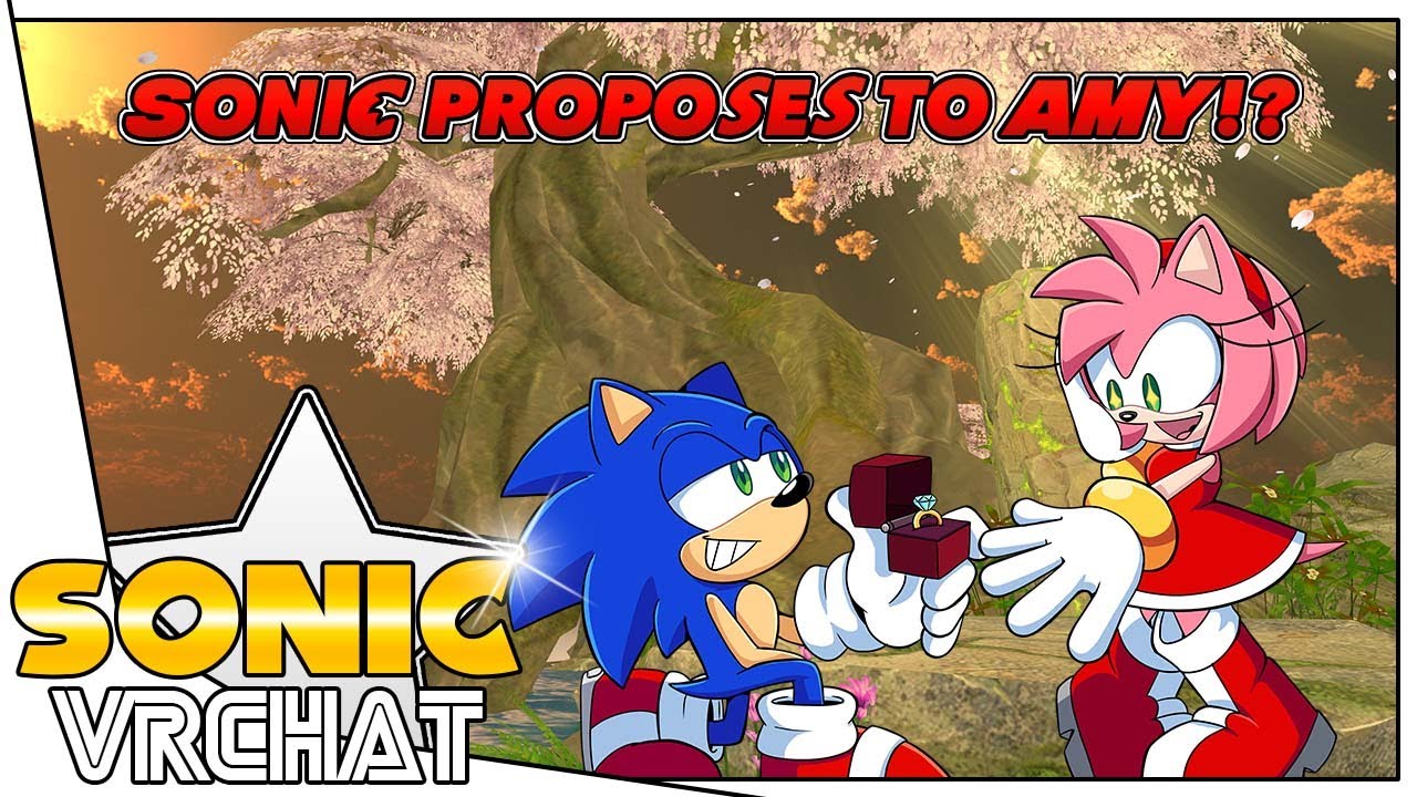 Sonic Proposes To Amy Rose!? [VRCHAT]