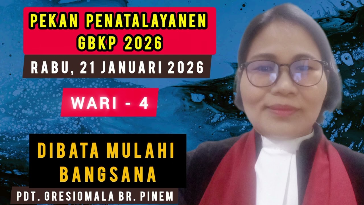 PEKAN PENATALAYANEN GBKP WARI PEEMPATKEN TGL 21 JANUARI 2026