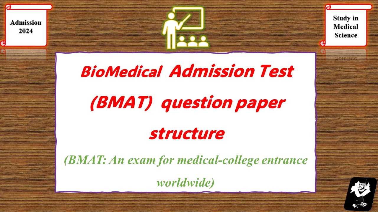 BMAT  question paper structure breakdown (Study in medicine in europe)