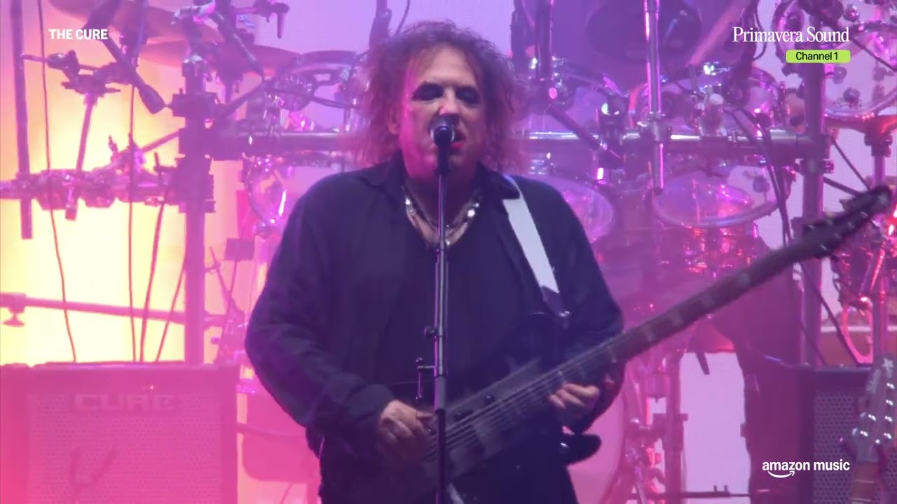 The Cure - Primavera Sound Barcelona 05/06/2026