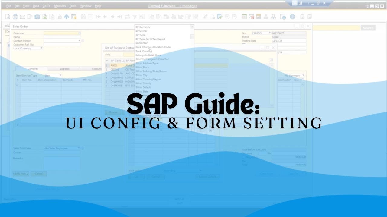SAP Business One Guide: UI Configuration and Form Setting
