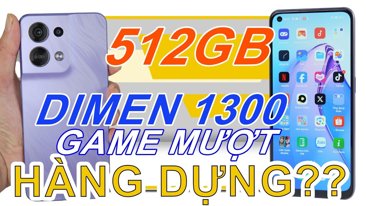 Mua thử OPPO Reno8 5G giá 3 triệu shopee: ĐƯỢC HẲN 512GB, DIMEN 1300, GAME MƯỢT..nhưng HÀNG DỰNG !!!