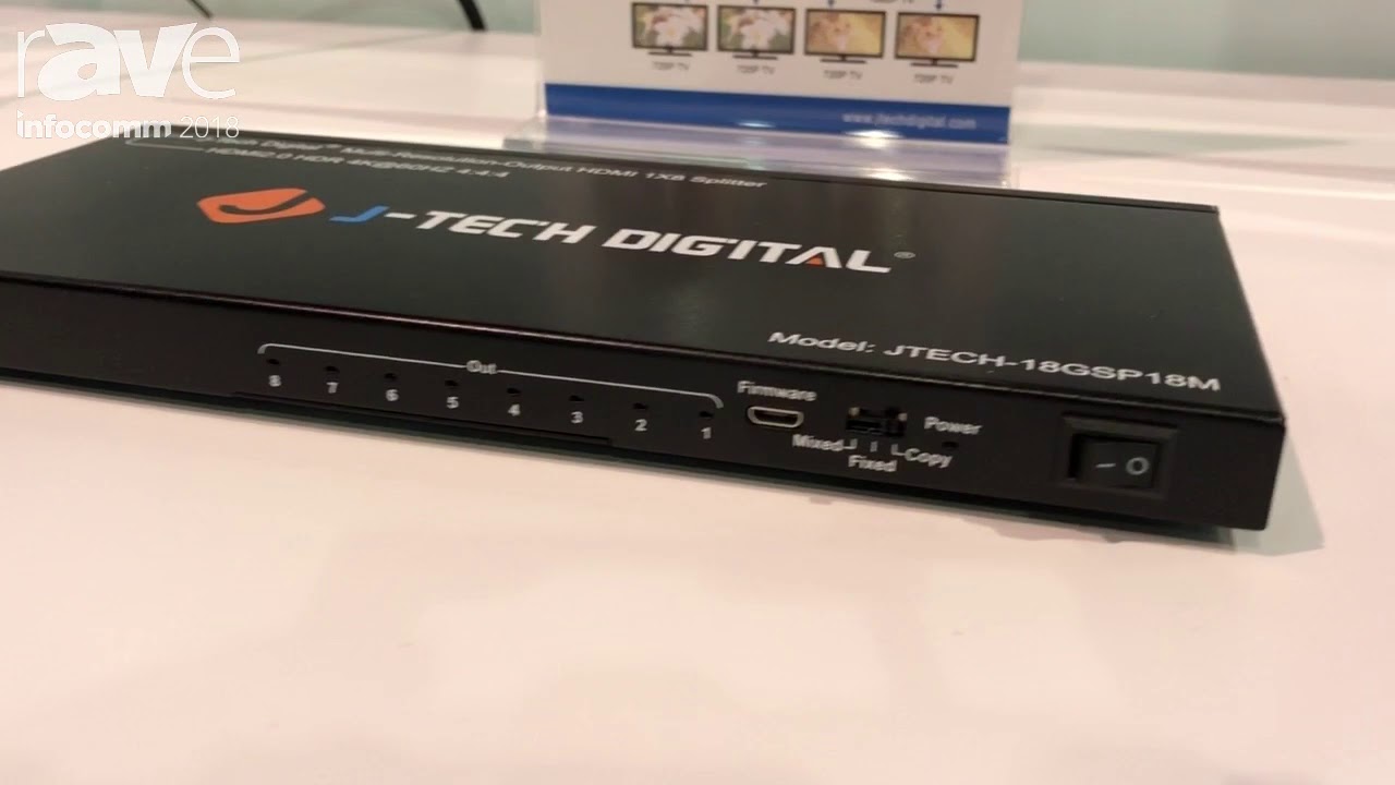 InfoComm 2018: J-Tech Digital Exhibits the JTECH-18GSP18U Multi-Resolution-Output