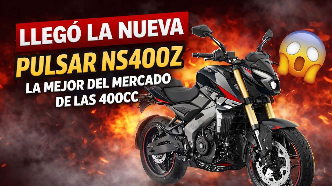 🔴 LLEGO LA NUEVA PULSAR  NS400Z 😱‼️ LA NUEVA INTEGRANTE DE LA FAMILIA NS‼️