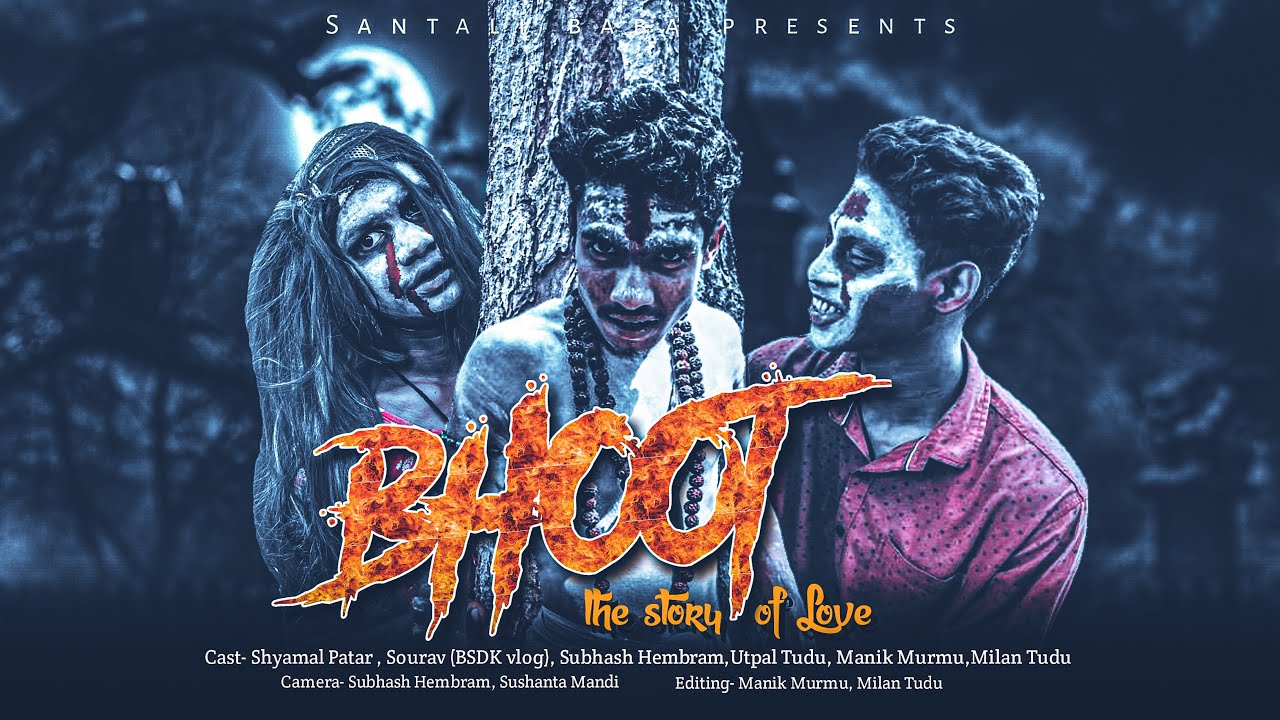 BHOOT The story of love || Santali baba || New Santali Video 2023