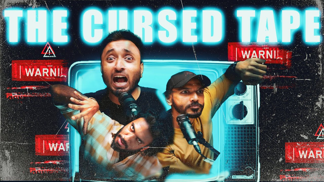 The Cursed Tape