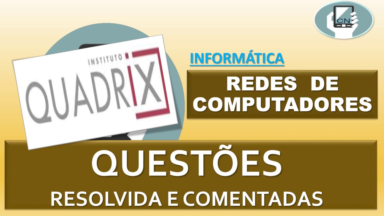 Questões sobre redes computadores BANCA QUADRIX