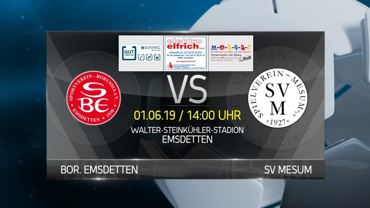 HEIMSPIEL 18/19 - Kreispokalfinale ST / Bor. Emsdetten - Mesum