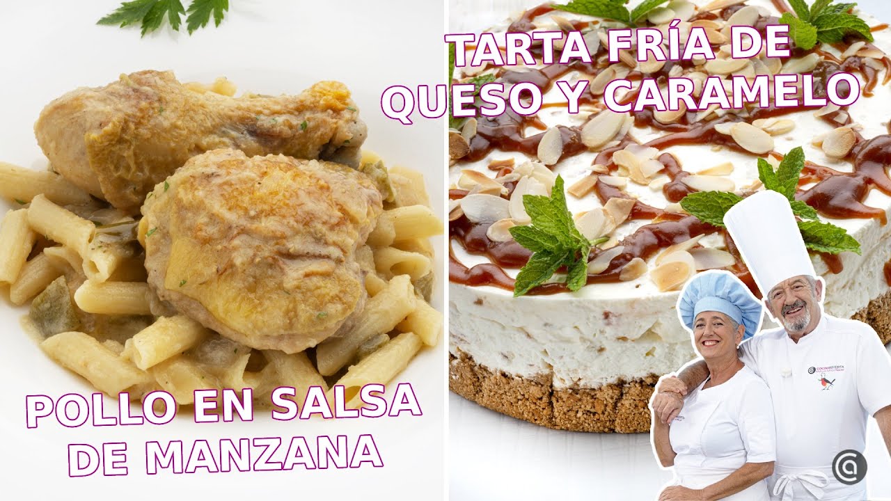 POLLO guisado en salsa de manzana - TARTA fría de QUESO y caramelo // con Eva y Karlos
